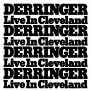 Derringer - Live In Cleveland (Reissue) (1979/2009)