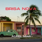 Aurel Mar - Brisa Nova (2026) Hi-Res