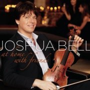 Joshua Bell - At Home With Friends (2009)