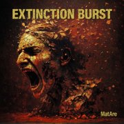 MatAre - Extinction Burst (2025)