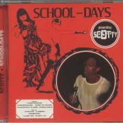 Scotty - School-Days (2021)