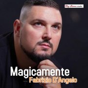 Fabrizio D'Angelo - Magicamente (2025)