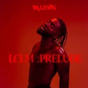 Ya Levis - LCLM :Prélude (2021) Hi-Res