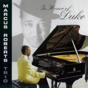 Marcus Roberts Trio - In Honor of Duke (1999) FLAC