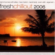 VA - Fresh Chillout 2006 (2006)