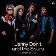 Jenny Don't and the Spurs - Jenny Don't And The Spurs on Audiotree Live (2024) Hi Res