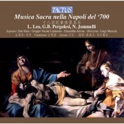 Dan Shen, Gruppo Vocale Cantemus, Ensemble Arion & Luigi Marzola - Musica Sacra nella Napoli del '700 (2008)