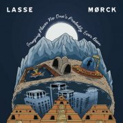 Lasse Mørck - Imagining Places No One's Probably Ever Been (2023) [Hi-Res]