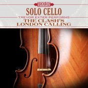 Trevor Exter - The Clash's London Calling: Solo Cello (2017) Hi-Res