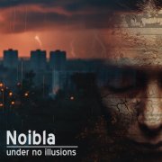 Noibla - Under no illusions (2025) [Hi-Res]
