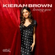 Kieran Brown - Loving You (2025) [Hi-Res]