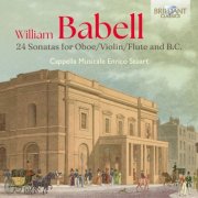 Enrique Gomez Cabrero Fernandez, Chiara Strabioli, Paolo Pollastri - Babell: 24 Sonatas for Oboe/Violin/Flute and B.C. (2026) [Hi-Res]