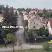 Stefan Schöler Trio - Folklore (2024) [Hi-Res]