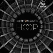 Secret Sessions - Hoop (2021) [Hi-Res]