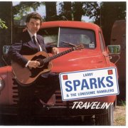 Larry Sparks - Travelin' (1992)