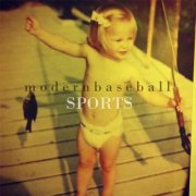 Modern Baseball - Sports (2012)