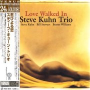 Steve Kuhn Trio - Love Walked In (1998) CD Rip