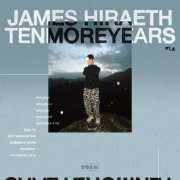 James Hiraeth - TENMOREYEARS pt. 1 (2026)