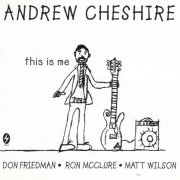 Andrew Cheshire - This Is Me (1996)