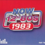 VA - NOW 12'' 80's: 1983 Part Two (2024)