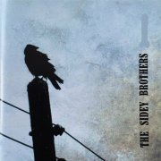 The Sidey Brothers - Bird on a Stick (2023)