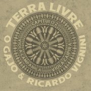 O Gajo, Ricardo Vignini - Terra Livre - Capítulo 2 (2025) [Hi-Res]