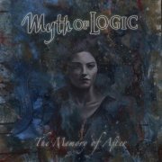 Myth of Logic - The Memory Of After (2025)