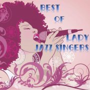 VA - Best of Lady Jazz Singers (2023)