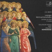 Philippe Herreweghe - J.S. Bach: Leipziger Weihnachtskantaten (2003) CD-Rip