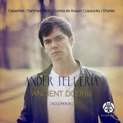 Ander Tellería - Ancient Doors (2016) [Hi-Res]