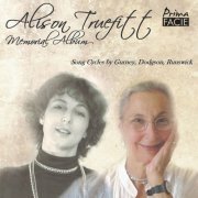 Alison Truefitt - Alison Truefitt Memorial Album: Songs by Gurney, Dodgson and Runswick (2023) Hi-Res