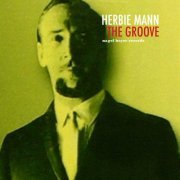 Herbie Mann - The Groove (2018)