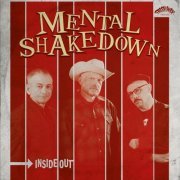 Mental Shakedown - Inside Out (2022)