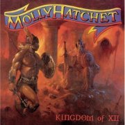 Molly Hatchet - Kingdom Of XII (2000)