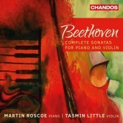 Martin Roscoe - Beethoven: Complete Violin Sonatas (2016)