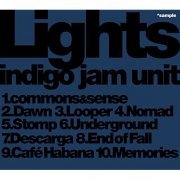 Indigo Jam Unit - Lights (2015)