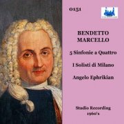 Angelo Ephrikian - Marcello: Sinfonias Nos. 1-5 (Remastered 2023) (2024)