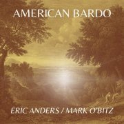 Eric Anders / Mark Obitz - American Bardo (2020)