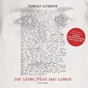 VA - Die Liebe frisst das Leben - Tobias Gruben, seine Lieder und die Erde (Original Motion Picture Soundtrack) (2020) Hi-Res