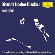 Dietrich Fischer-Dieskau - Fischer-Dieskau Lieder A-Z: Schumann (Complete Lieder Recordings on DG & Decca, Volume 1-2) (2025)