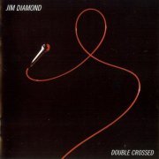 Jim Diamond - Double Crossed (1985/2009)