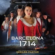 Gerard Pastor - Barcelona 1714 (2019) [Hi-Res]