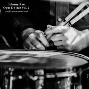 Johnny Rae - Opus De Jazz Vol. 2 (High Definition Remaster 2023) (2023) [Hi-Res]