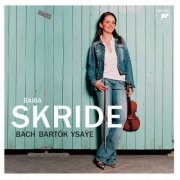 Baiba Skride - Bach, Bartók, Ysaÿe (2004) CD-Rip