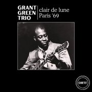 Grant Green - Clair de lune (Live Paris '69) (2024)
