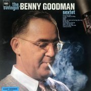 Benny Goodman Sextet - The Swingin' Benny Goodman Sextet (1967) LP