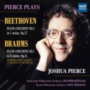 Joshua Pierce - Beethoven: Piano Concerto No. 3 in C Minor, Op. 37; Brahms: Piano Concerto No. 1 in D Minor, Op. 15 (2025)