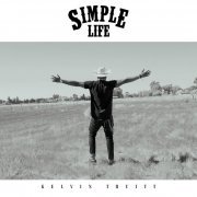 Kelvin Truitt - Simple Life (2023)