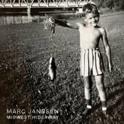 Marc Janssen - Midwest Hideaway (2024)