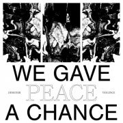 Designer Violence - We Gave Peace A Chance (2023) Hi Res